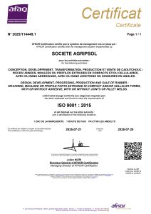 Certification afnor iso 9001 version 2015 d'Agripsol fabricant de joint étanchéité caoutchouc sur mesure et profilé étanchéité caoutchouc sur mesure